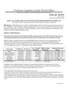 Vermont Legislative Joint Fiscal Office 1 Baldwin Street  Montpelier, VT[removed]  ([removed]  Fax: ([removed]FISCAL NOTE April 15, 2013 Prepared by Nathan Lavery, JFO