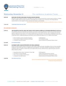 Wednesday, November 12  Pre-conference Academic Forum 9:00-­‐1:00	
  	
  