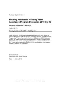 Australian Capital Territory  Housing Assistance Housing Asset Assistance Program Delegation[removed]No 1) Instrument of Delegation – NI2010-279 made under the