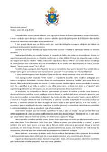 Mestre onde moras? Vinde e vede! (Cf. Jo 1,[removed]Estimada Aline e meu querido Alberto, que a graça do Jovem de Nazaré permaneça sempre com vocês, e nessa saudação quero abraçar a todos os jovens e adultos que est