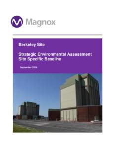 Radioactive waste / Energy in the United Kingdom / Bristol Channel / River Severn / Magnox Ltd / Nuclear decommissioning / Magnox / Nuclear Decommissioning Authority / Severn Estuary / Nuclear technology / Nuclear physics / Energy