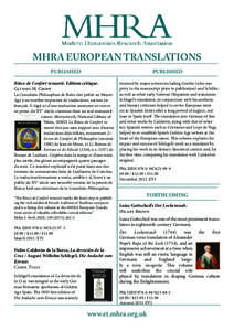 MHRA EUROPEAN TRANSLATIONS PUBLISHED PUBLISHED Böece de Confort remanié. Edition critique. Glynnis M. Cropp
