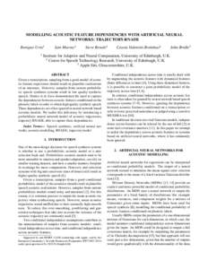 Computational linguistics / Artificial intelligence / Humancomputer interaction / Academia / Speech recognition / Artificial neural network / Acoustic model / Time series / Speech synthesis / Pattern recognition / Machine learning
