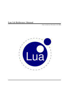 Lua 5.0 Reference Manual Last revised on November 25, 2003