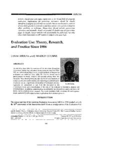 Articles topics applicable to the broad field of program evaluation. Implications for practicing evaluators should be clearly identified. Examples of contributions include, but are not limited to, reviews of new developm