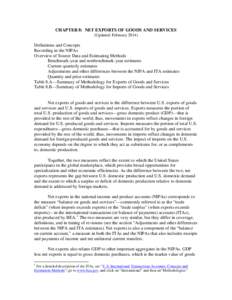 CHAPTER 8: NET EXPORTS OF GOODS AND SERVICES (Updated: February[removed]Definitions and Concepts Recording in the NIPAs Overview of Source Data and Estimating Methods