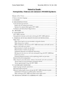 Human Rights Watch  November 2004 Vol. 16, No. 6 (B) Hated to Death: Homophobia, Violence and Jamaica’s HIV/AIDS Epidemic