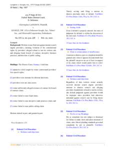 Langdon v. Google, Inc., 474 F.Supp.2d[removed]Media L. Rep[removed]Timely serving and filing a motion to dismiss precludes entry of default. Fed.Rules Civ.Proc.Rules 12(b), 55(a, b), 28 U.S.C.A.