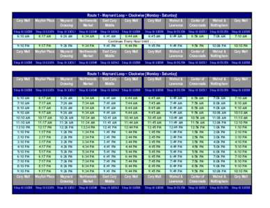Route 1 - Maynard Loop ~ Clockwise [Monday - Saturday] Cary Mall Mayfair Plaza  Maynard