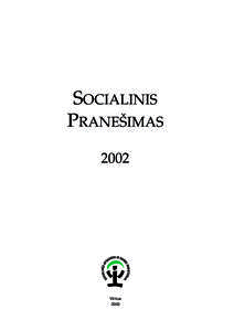 SOCIALINIS PRANEÐIMAS 2002 Vilnius 2003