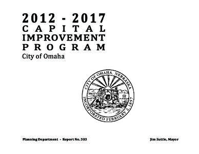[removed]c a p i t a l improvement p r o g r a m City of Omaha