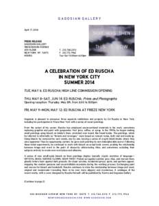 Microsoft Word - RUSCH 2014 A Celebration of Ed Ruscha in New York City, Summer[removed]Prints & Photographs at 980 Mad (4th Fl))