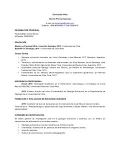Curriculum Vitae Hernán Porras Espinoza e-mail:  Teléfono: +o +INFORMACIÓN PERSONAL Nacionalidad: Costarricense