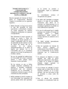 INSTRUCTIVO PARA LA CONCESION DE CONDECORACIONES HONORATO VASQUEZ Y CESAR DAVILA ANDRADE Para los egresados de Carreras de Tercer