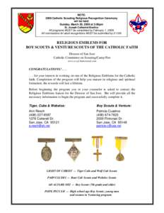 NOTE: 2009 Catholic Scouting Religious Recognition Ceremony will be held: Sunday, March 29, 2009 at 3:00pm St. Joseph Cathedral/Basilica