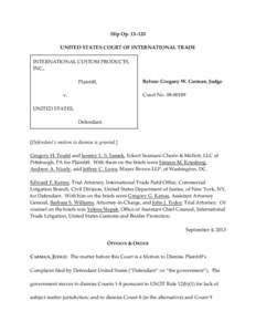 Slip Op. 13–120 UNITED STATES COURT OF INTERNATIONAL TRADE INTERNATIONAL CUSTOM PRODUCTS, INC., Before: Gregory W. Carman, Judge
