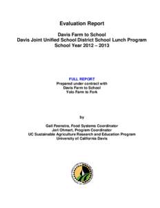Davis /  California / National School Lunch Act / Organic food / University of California /  Davis / Agriculture / Northern California / Rural community development / Geography of California / Farm to School