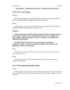 December[removed]Page 6F-1 CHAPTER 6F. TEMPORARY TRAFFIC CONTROL ZONE DEVICES Section 6F.01 Types of Devices