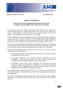 PRESS RELEASE No[removed]January 2014 JOINT STATEMENT Entry into force of new Working Arrangements between the