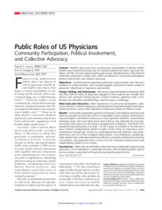 ORIGINAL CONTRIBUTION  Public Roles of US Physicians Community Participation, Political Involvement, and Collective Advocacy Russell L. Gruen, MBBS, PhD