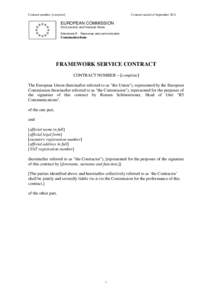 Contract number: [complete]  Contract model of September 2011 EUROPEAN COMMISSION DG Economic and Financial Affairs