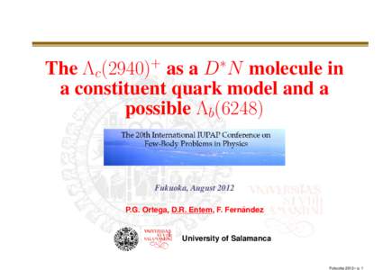 The Λc(2940)+ as a D∗N molecule in a constituent quark model and a possible ΛbFukuoka, August 2012 ´