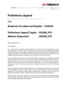 SECRETARIAT[removed]route de Ferney, P.O. Box 2100, 1211 Geneva 2, Switzerland - TEL: +[removed]FAX: +[removed]www.actalliance.org Preliminary Appeal China