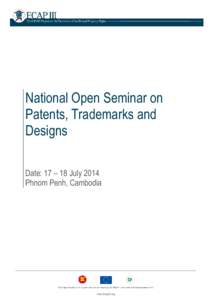 Law / Intellectual property organizations / Brand management / Product management / Trademark / Office for Harmonization in the Internal Market / Association of Southeast Asian Nations / Community Trade Mark / Cambodia / Intellectual property law / Trademark law / Civil law