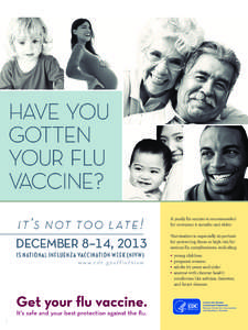 HAVE YOU GOTTEN YOUR FLU VACCINE? it’s not too late!
