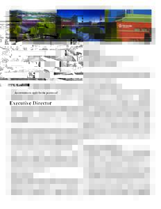 An invitation to apply for the position of  Executive Director Total Compensation $100,000—$125,000 (Depending on Experience) Open Until Filled—First ReviewThe University District