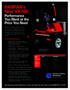 RAMFAN’s New VX700: Performance You Want at the Price You Need When you need to rapidly cool and