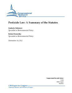 Pesticide Law: A Summary of the Statutes
