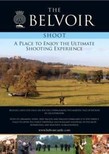 Belvoir Castle / Hunting / Vale of Belvoir / Belvoir / Shooting / Game / Castle / Counties of England / Leicestershire / Geography of England