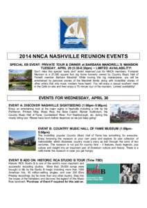 2014 NNCA NASHVILLE REUNION EVENTS SPECIAL EB EVENT: PRIVATE TOUR & DINNER at BARBARA MANDRELL’S MANSION TUESDAY, APRIL 29 (5:30-8:30pm) ~ LIMITED AVAILABILITY! Don’t miss this special “early bird” event reserved