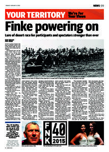 NEWS 09  TUESDAY JANUARYFinke powering on Lure of desert race for participants and spectators stronger than ever