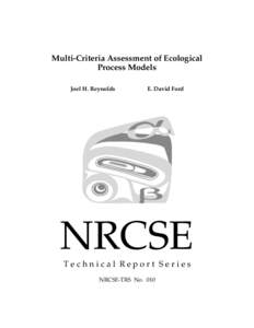 Multi-Criteria Assessment of Ecological Process Models Joel H. Reynolds E. David Ford