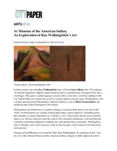 Cherokee people / Kay WalkingStick / Western art / Guggenheim Fellows / Art movements / Modern art