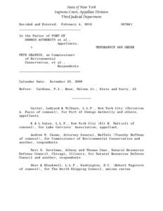 State of New York Supreme Court, Appellate Division Third Judicial Department Decided and Entered: February 4, 2010 ________________________________ In the Matter of PORT OF