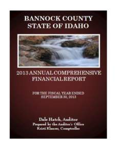 BANNOCK COUNTY STATE OF IDAHO 2013 COMPREHENSIVE ANNUAL