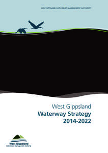 WEST GIPPSLAND CATCHMENT MANAGEMENT AUTHORITY  West Gippsland Waterway Strategy[removed]