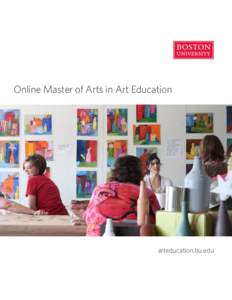 Online Master of Arts in Art Education  arteducation.bu.edu
