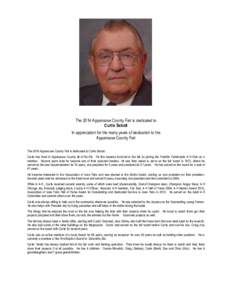 The 2014 Appanoose County Fair is dedicated to Curtis Sebolt In appreciation for the many years of dedication to the Appanoose County Fair The 2014 Appanoose County Fair is dedicated to Curtis Sebolt. Curtis has lived in