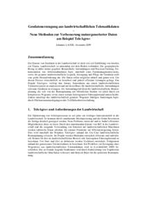 Geodatenerzeugung aus landwirtschaftlichen Telematikdaten – Neue Methoden zur Verbesserung nutzergenerierter Daten am Beispiel TeleAgro+ Johannes LAUER, Alexander ZIPF