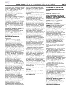 Federal Register / Vol. 78, No[removed]Wednesday, April 24, [removed]Notices APHIS–2012–0105, Regulatory Analysis and Development, PPD, APHIS, Station 3A–03.8, 4700 River Road Unit 118, Riverdale, MD 20737–1238. Supp