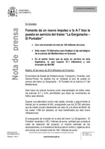 Fomento da un nuevo impulso a la A-7 tras la puesta en servicio del tramo “La Gorgoracha – El Puntalón”