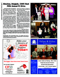 Queens Gazette November 5, 2014 Page 2  Simotas, Delgado, CAVO Host Fifth Annual PJ Drive The Fifth Annual PJ Drive which benefits the Pajama Program was held on October 28 at
