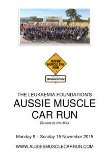 THE LEUKAEMIA FOUNDATION’S  AUSSIE MUSCLE CAR RUN ‘Beasts to the Max’