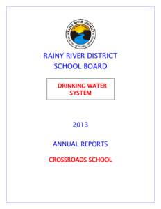 RAINY RIVER DISTRICT SCHOOL BOARD DRINKING WATER SYSTEM  2013