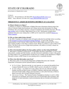 STATE OF COLORADO DEPARTMENT OF HIGHER EDUCATION Contacts: Educators – Brenda Bautsch, [removed], [removed] Media – Nancy Mitchell, [removed], [removed]