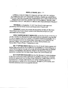 RESOLUTTON NO.2011-t78 A RESOLUTION OFTHECITYCOUNCIL OF THECITYOF LINCOLN AUTHORIZING